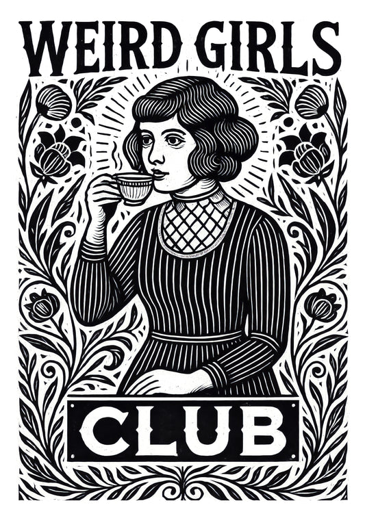 Weird girls club